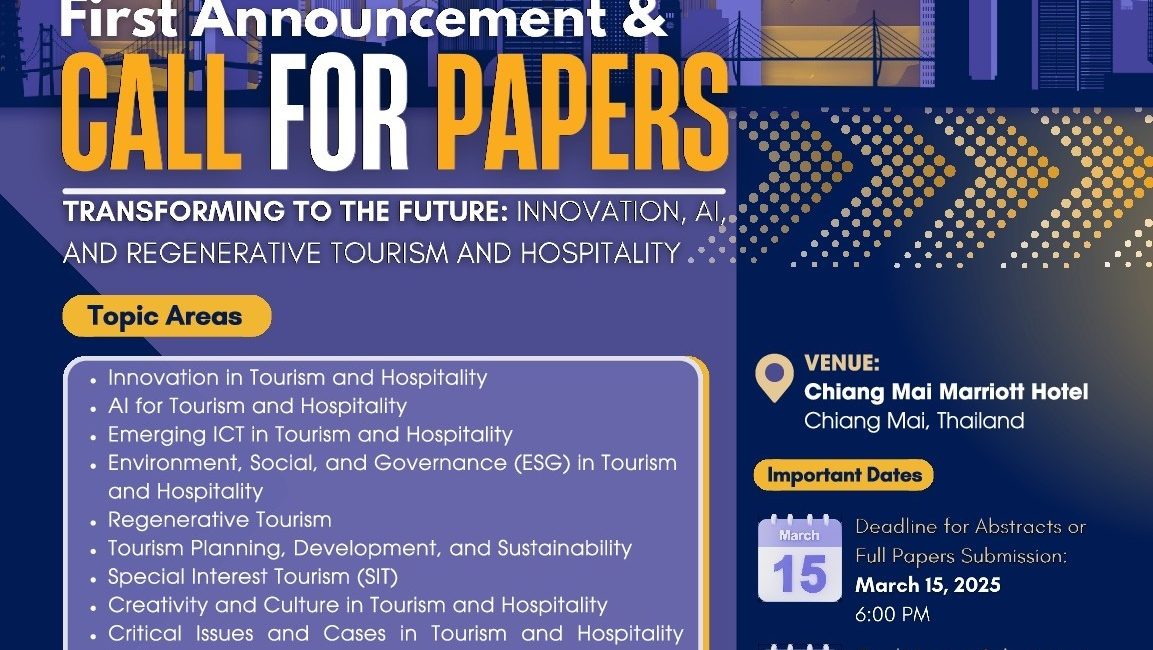 (งานประชุมวิชาการ) ขอความอนุเคราะห์ประชาสัมพันธ์โครงการประชุมและนำเสนอผลงานวิชาการ ภายใต้หัวข้อ Transforming to The Future: Innovation, AI and Regenerative Tourism and Hospitality