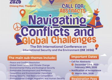 (งานประชุมวิชาการ) ขอความอนุเคราะห์ประชาสัมพันธ์ข่าวการจัดกิจกรรมประชุมวิชาการ International Security and the Environment ครั้งที่ 5 หัวข้อ “Navigating Conflicts and Global Challenges”